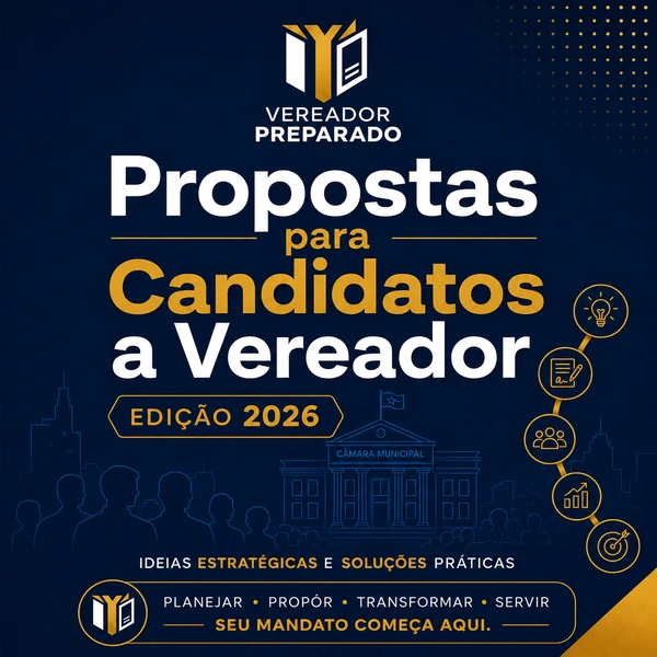 Propostas para Candidatos a Vereador — Edição 2026